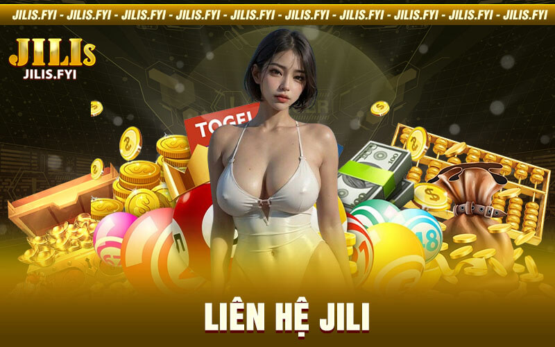 Liên Hệ Jili